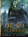 Cover image for The Dead Seekers